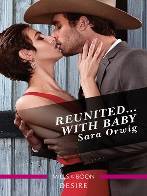 cover image of Reunited...With Baby